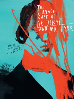 cover image of Classics Reimagined, the Strange Case of Dr. Jekyll and Mr. Hyde